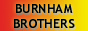 Burnham Brothers