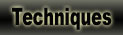 Techniques