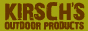 Kirsch's Outdoor Products